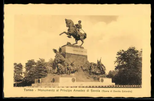 AK Torino, Monumento al Principe Amedeo di Savoia, Opera di Davide Calandra