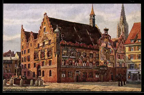 Künstler-AK V.Marschall: Ulm, Das Rathaus, erbaut im 16. Jahrhundert