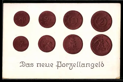 AK Das neue Porzellangeld von Sachsen