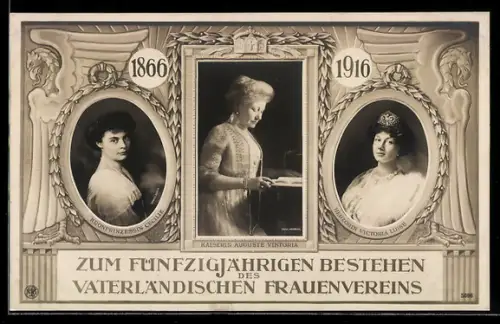 AK 50jähriges Bestehen des Vaterländischen Frauenvereins 1866-1916, Kaiserin Auguste Victoria von Preussen
