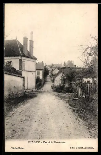 AK Egleny, Rue de la Boucherie
