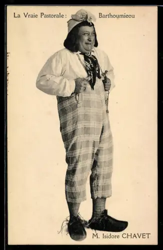 AK La Vraie Pastorale: Barthoumieou, M. Isidore Chavet, Komiker