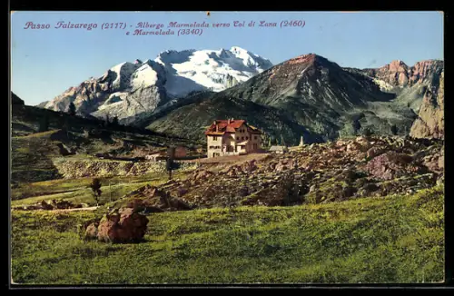AK Passo Falzarego, Albergo Marmolada verso Col di Lana e Marmolada