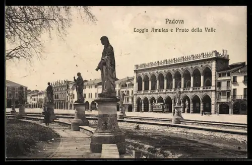 AK Padova, Loggia Amulea e Prato della Valle