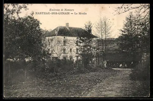 AK Nanteau-sur-Lunain, Le Moulin, Mühle