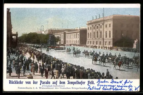 AK Berlin, Rückkehr von der Parade auf dem Tempelhofer Feld