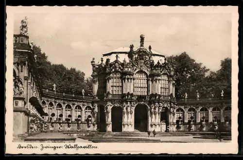 AK Dresden, Zwinger, Wallpavillon