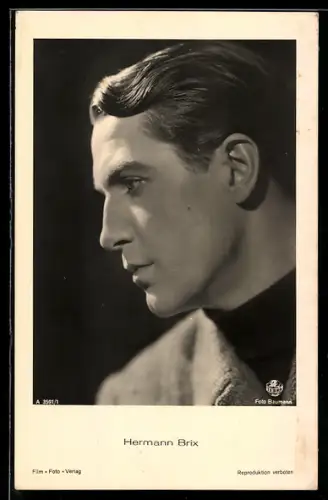 AK Schauspieler Hermann Brix im Profil