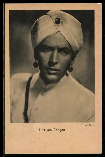 AK Schauspieler Frits van Dongen, Portrait mit Turban