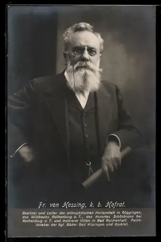 AK Fr. von Hessing, k. b. Hofrat, mit Brille und ernstem Ausdruck