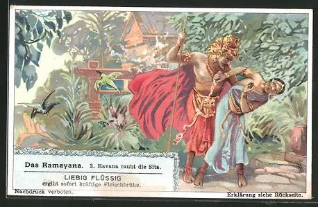 Sammelbild Liebig, Fleisch-Extrakt und Pepton, Das Ramayana, Nr. 2, Ravana raubt die Sita