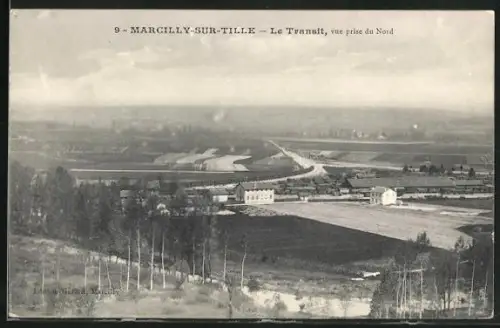 AK Marcilly-sur-Tille, Le Transit, vue prise du Nord