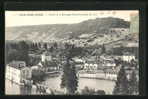 AK Bar-sur-Aube, L`Aube et la Montagne Sainte-Germaine