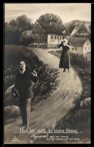 Foto-AK Photochemie Berlin Nr. 4322-2: Vater, Mutter sahn mir traurig..., Nun leb wohl, du kleine Gasse