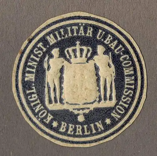 Briefsiegel Preußen: KÖNIGL. MINIST. MILITÄR U. BAU-COMMISSION BERLIN