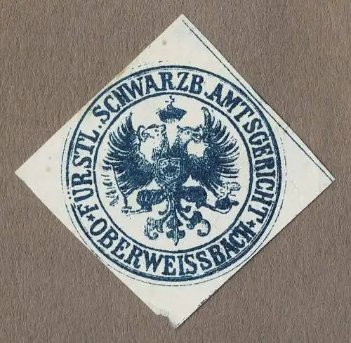 Siegelmarke Thüringen: FÜRSTL. SCHWARZB. AMTSGERICHT OBERWEISSBACH