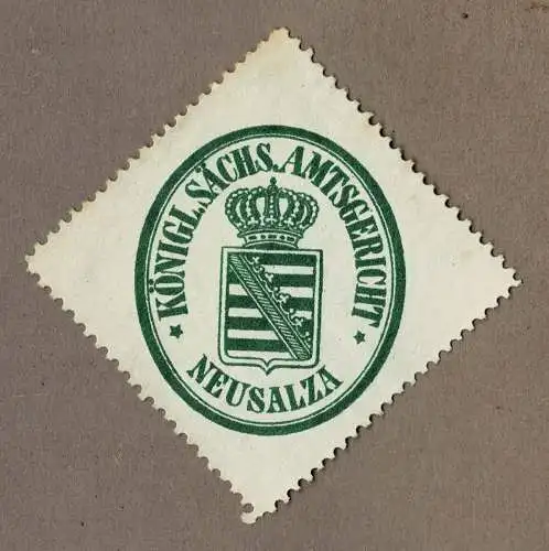 Siegelmarke Sachsen: KÖNIGL. SÄCHS. AMTSGERICHT NEUSALZA (Spremberg)