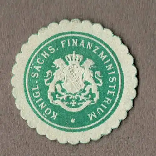Siegelmarke Sachsen: KÖNIGL. SÄCHS. FINANZMINISTERIUM