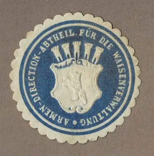 Siegelmarke Berlin: ARMEN-DIRECTION-ABTHEIL. FÜR DIE WAISENVERWALTUNG