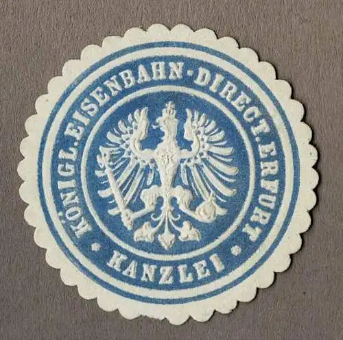 Siegelmarke Preußen / KPEV: KÖNIGL. EISENBAHN-DIRECT. ERFURT / KANZLEI