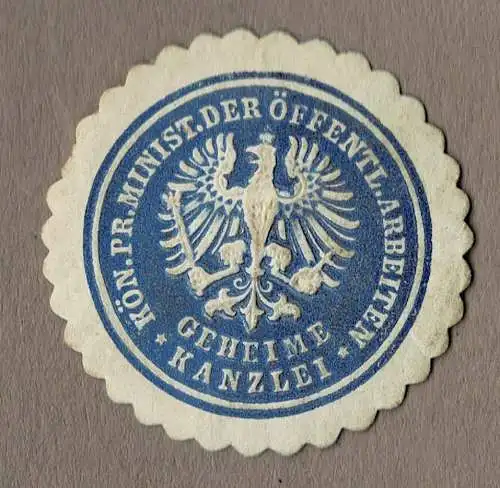 Siegelmarke Preußen: KÖN. PR. MINIST. DER ÖFFENTL. ARBEITEN / GEHEIME KANZLEI