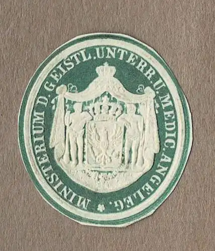 Briefsiegel Preußen: MINISTERIUM D. GEISTL. UNTERR. U. MEDIC. ANGELEG.
