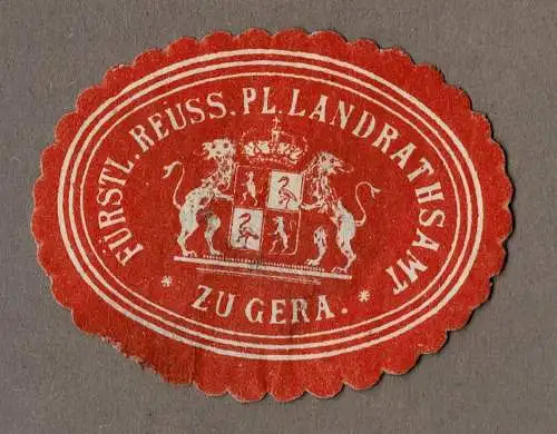 Siegelmarke Thüringen: FÜRSTL. REUSS. PL. LANDRATHSAMT ZU GERA.