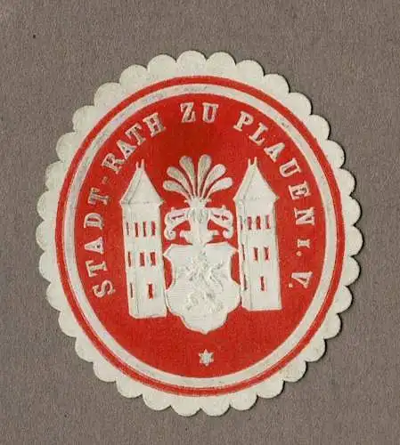 Siegelmarke Sachsen: STADT-RATH ZU PLAUEN I. V.