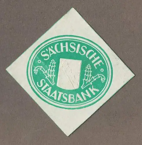 Siegelmarke Sachsen: SÄCHSISCHE STAATSBANK