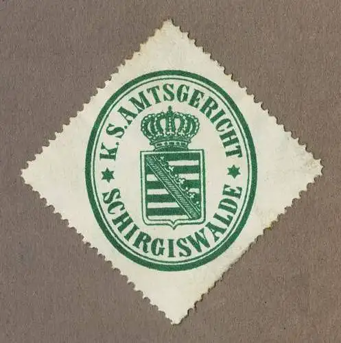 Siegelmarke Sachsen: K. S. AMTSGERICHT SCHIRGISWALDE (-Kirschau / Oberlausitz)