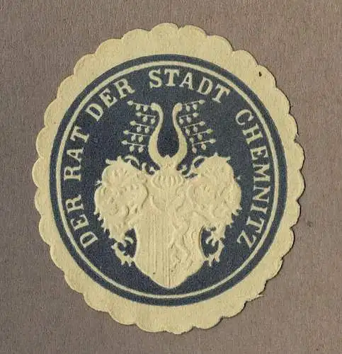 Siegelmarke Sachsen: DER RAT DER STADT CHEMNITZ