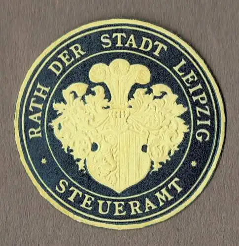 Siegelmarke Sachsen: RATH DER STADT LEIPZIG / STEUERAMT