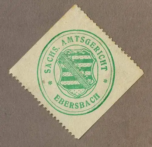 Siegelmarke Sachsen: SÄCHS. AMTSGERICHT EBERSBACH