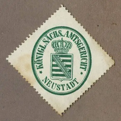 Siegelmarke Sachsen: KÖNIGL. SÄCHS. AMTSGERICHT NEUSTADT (Erzgebirge)