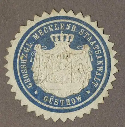 Siegelmarke Mecklenburg-Schwerin: GROSSHZGL. MECKLENB. STAATSANWALT GÜSTROW