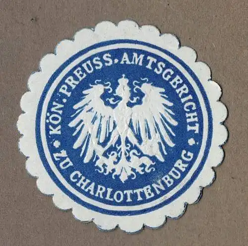 Siegelmarke Preußen / Berlin: KÖN. PREUSS. AMTSGERICHT ZU CHARLOTTENBURG