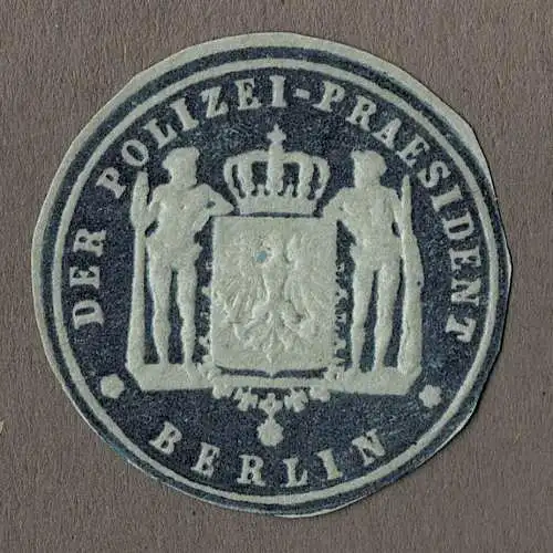 Briefsiegel Preußen: DER POLIZEI-PRAESIDENT BERLIN
