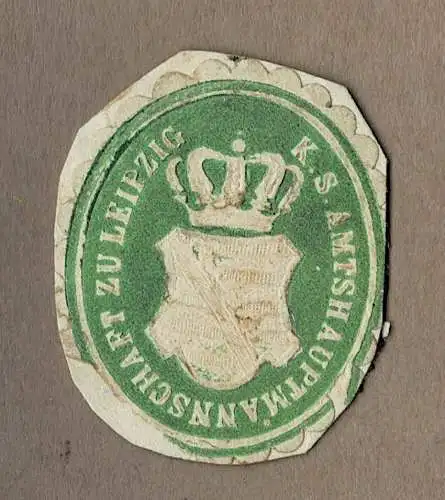 Siegelmarke Sachsen: K. S. AMTSHAUPTMANNSCHAFT ZU LEIPZIG
