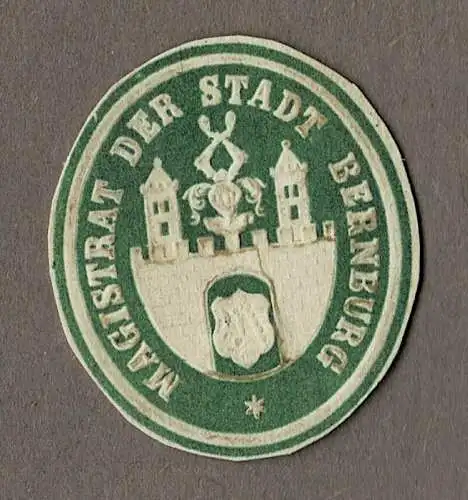 Briefsiegel MAGISTRAT DER STADT BERNBURG (Saale)