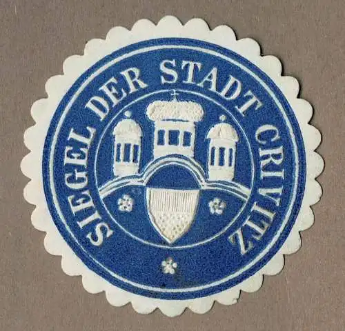Siegelmarke Mecklenburg: SIEGEL DER STADT CRIVITZ
