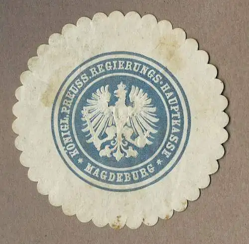 Siegelmarke Preußen: KÖNIGL. PREUSS. REGIERUNGS-HAUPTKASSE MAGDEBURG