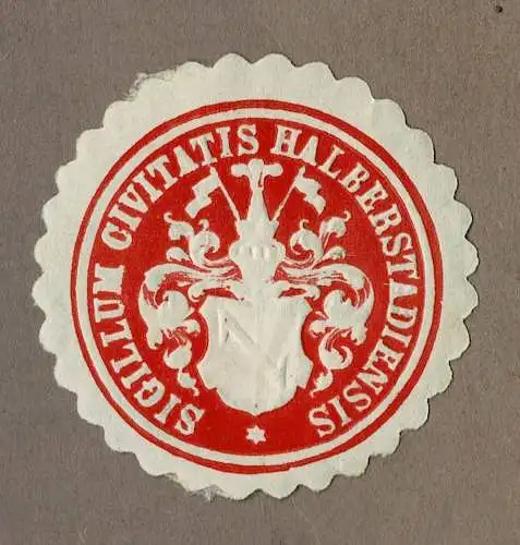 Siegelmarke HALBERSTADT: SIGILLUM CIVITATIS HALBERSTADIENSIS