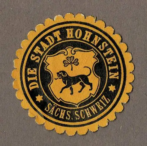 Siegelmarke Sachsen: DIE STADT HOHNSTEIN / SÄCHS. SCHWEIZ