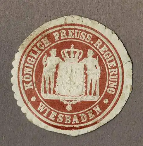Siegelmarke Preußen: KÖNIGLICH PREUSS. REGIERUNG WIESBADEN