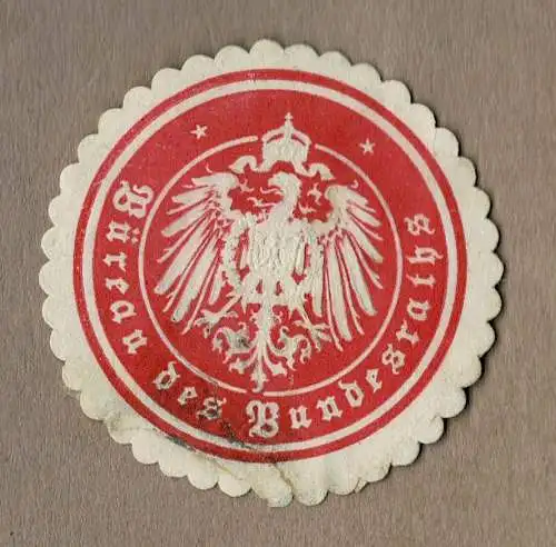Siegelmarke Deutsches Kaiserreich: Büreau des Bundesraths