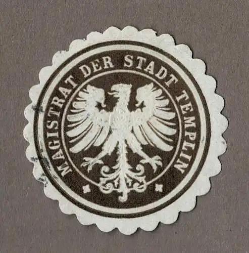 Siegelmarke Brandenburg: MAGISTRAT DER STADT TEMPLIN