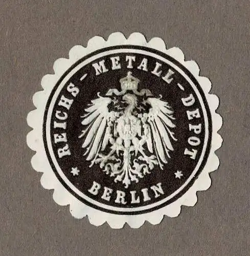 Siegelmarke Kaiserreich: REICHS-METALL-DEPOT BERLIN