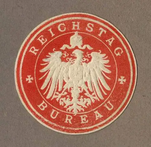 Siegelmarke Kaiserreich: REICHSTAG / BUREAU