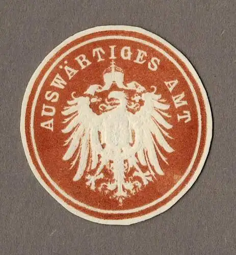 Siegelmarke Deutsches Kaiserreich: AUSWÄRTIGES AMT (rotbraun)