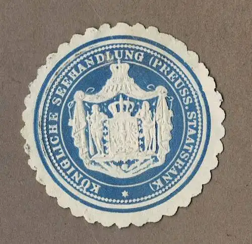 Siegelmarke Preußen: KÖNIGLICHE SEEHANDLUNG (PREUSS. STAATSBANK)